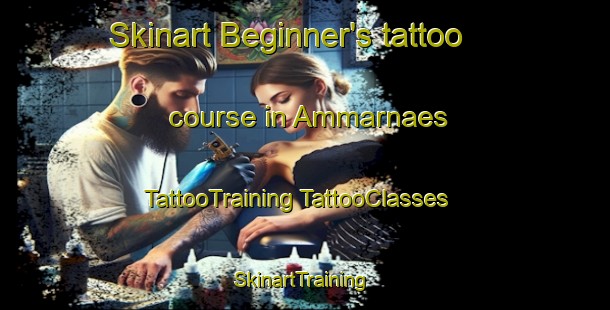 Skinart Beginner's tattoo course in Ammarnaes | #TattooTraining #TattooClasses #SkinartTraining-Sweden