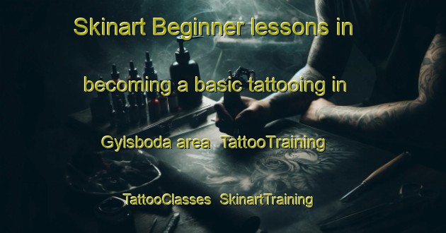 Skinart Beginner lessons in becoming a basic tattooing in Gylsboda area | TattooTraining | TattooClasses | SkinartTraining-Sweden