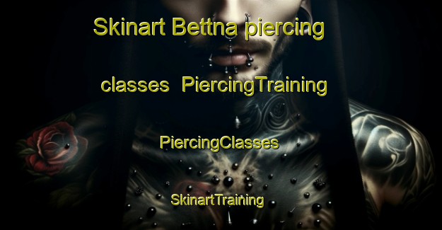 Skinart Bettna piercing classes | #PiercingTraining #PiercingClasses #SkinartTraining-Sweden