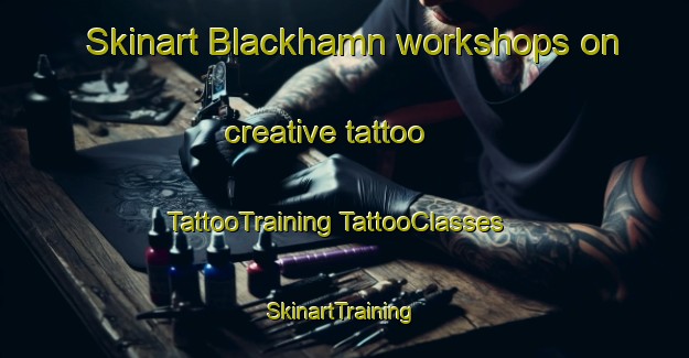 Skinart Blackhamn workshops on creative tattoo | #TattooTraining #TattooClasses #SkinartTraining-Sweden