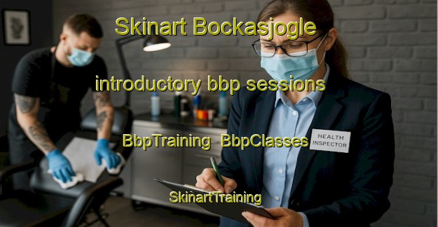 Skinart Bockasjogle introductory bbp sessions | BbpTraining | BbpClasses | SkinartTraining-Sweden
