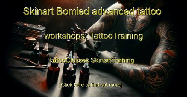 Skinart Bomled advanced tattoo workshops | #TattooTraining #TattooClasses #SkinartTraining-Sweden