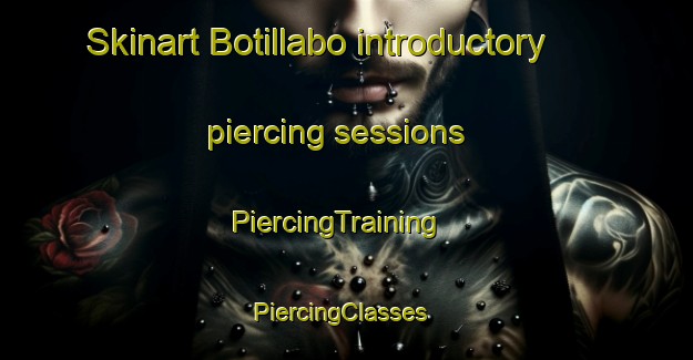 Skinart Botillabo introductory piercing sessions | PiercingTraining | PiercingClasses | SkinartTraining-Sweden