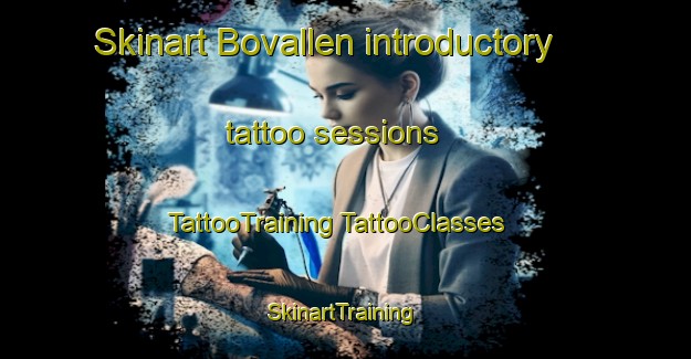 Skinart Bovallen introductory tattoo sessions | #TattooTraining #TattooClasses #SkinartTraining-Sweden