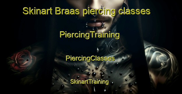 Skinart Braas piercing classes | #PiercingTraining #PiercingClasses #SkinartTraining-Sweden