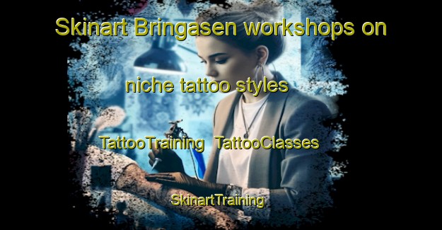 Skinart Bringasen workshops on niche tattoo styles | TattooTraining | TattooClasses | SkinartTraining-Sweden
