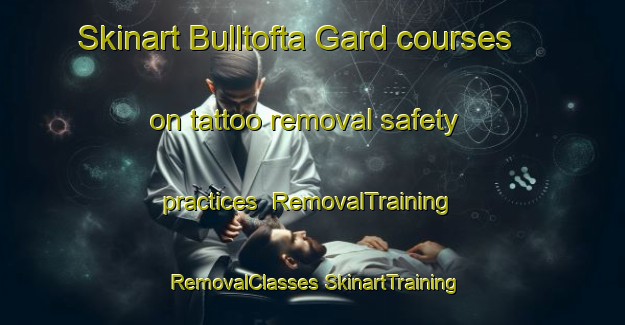 Skinart Bulltofta Gard courses on tattoo removal safety practices | #RemovalTraining #RemovalClasses #SkinartTraining-Sweden