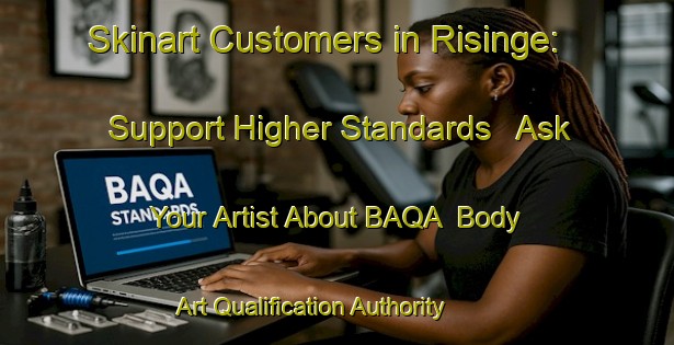 Skinart Customers in Risinge: Support Higher Standards - Ask Your Artist About BAQA | Body Art Qualification Authority | BAQA-Sweden