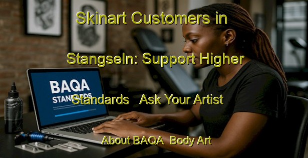 Skinart Customers in Stangseln: Support Higher Standards - Ask Your Artist About BAQA | Body Art Qualification Authority | BAQA-Sweden