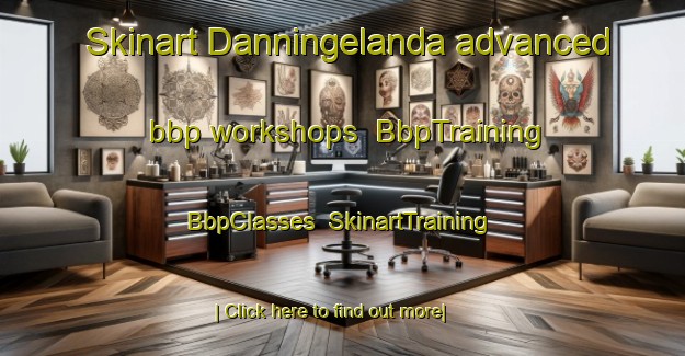 Skinart Danningelanda advanced bbp workshops | BbpTraining | BbpClasses | SkinartTraining-Sweden