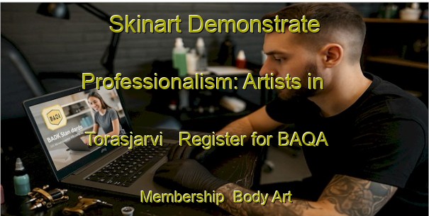Skinart Demonstrate Professionalism: Artists in Torasjarvi - Register for BAQA Membership | Body Art Qualification Authority | BAQA-Sweden