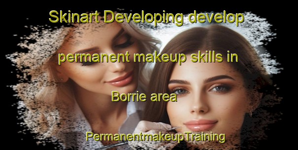 Skinart Developing develop permanent makeup skills in Borrie area | #PermanentmakeupTraining #PermanentmakeupClasses #SkinartTraining-Sweden