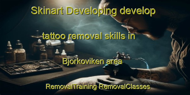 Skinart Developing develop tattoo removal skills in Bjorkoviken area | #RemovalTraining #RemovalClasses #SkinartTraining-Sweden