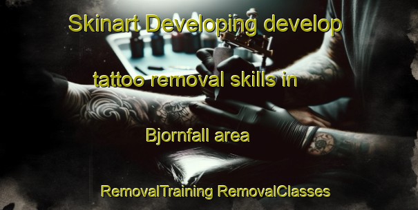 Skinart Developing develop tattoo removal skills in Bjornfall area | #RemovalTraining #RemovalClasses #SkinartTraining-Sweden