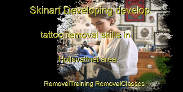 Skinart Developing develop tattoo removal skills in Hollsvattnet area | #RemovalTraining #RemovalClasses #SkinartTraining-Sweden