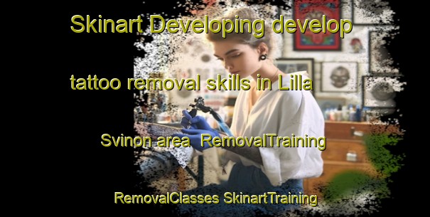 Skinart Developing develop tattoo removal skills in Lilla Svinon area | #RemovalTraining #RemovalClasses #SkinartTraining-Sweden