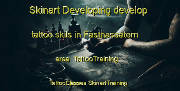 Skinart Developing develop tattoo skils in Fastnassatern area | #TattooTraining #TattooClasses #SkinartTraining-Sweden