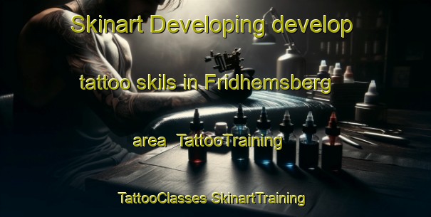 Skinart Developing develop tattoo skils in Fridhemsberg area | #TattooTraining #TattooClasses #SkinartTraining-Sweden