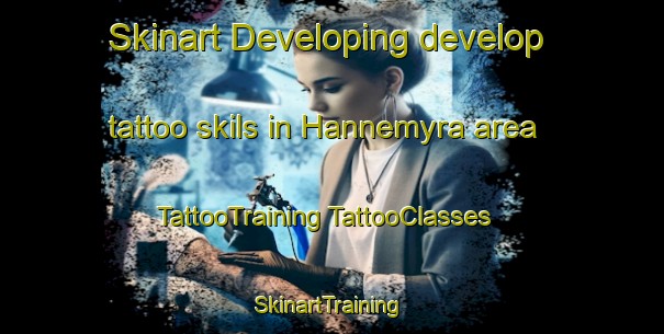 Skinart Developing develop tattoo skils in Hannemyra area | #TattooTraining #TattooClasses #SkinartTraining-Sweden