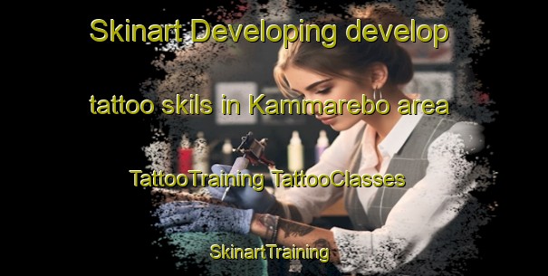 Skinart Developing develop tattoo skils in Kammarebo area | #TattooTraining #TattooClasses #SkinartTraining-Sweden