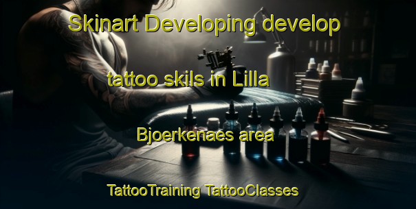 Skinart Developing develop tattoo skils in Lilla Bjoerkenaes area | #TattooTraining #TattooClasses #SkinartTraining-Sweden