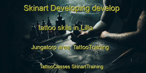 Skinart Developing develop tattoo skils in Lilla Jungatorp area | #TattooTraining #TattooClasses #SkinartTraining-Sweden