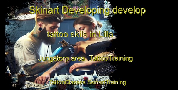 Skinart Developing develop tattoo skils in Lilla Jungatorp area | #TattooTraining #TattooClasses #SkinartTraining-Sweden