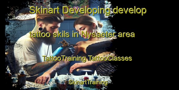 Skinart Developing develop tattoo skils in Nysaeter area | #TattooTraining #TattooClasses #SkinartTraining-Sweden