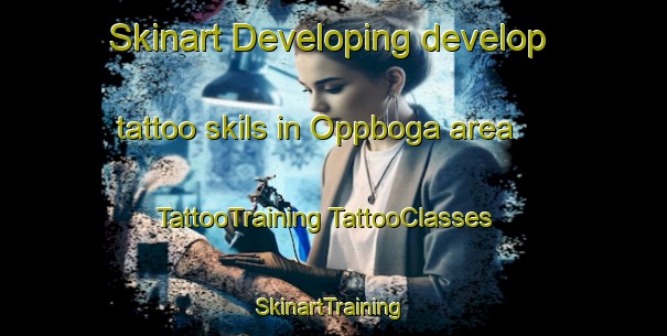 Skinart Developing develop tattoo skils in Oppboga area | #TattooTraining #TattooClasses #SkinartTraining-Sweden