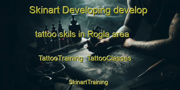 Skinart Developing develop tattoo skils in Rogla area | TattooTraining | TattooClasses | SkinartTraining-Sweden
