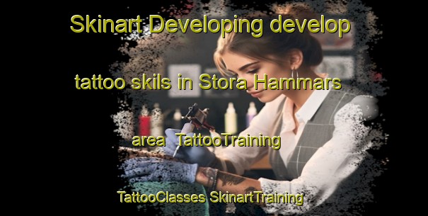 Skinart Developing develop tattoo skils in Stora Hammars area | #TattooTraining #TattooClasses #SkinartTraining-Sweden