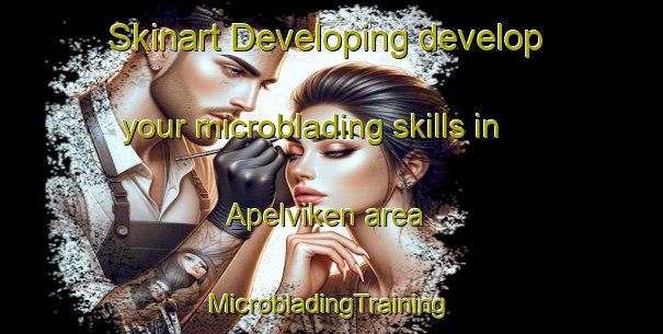 Skinart Developing develop your microblading skills in Apelviken area | #MicrobladingTraining #MicrobladingClasses #SkinartTraining-Sweden