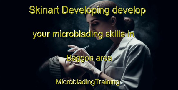 Skinart Developing develop your microblading skills in Baggon area | #MicrobladingTraining #MicrobladingClasses #SkinartTraining-Sweden