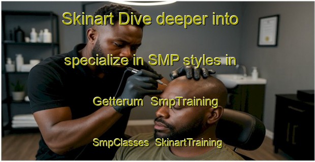 Skinart Dive deeper into specialize in SMP styles in Getterum | SmpTraining | SmpClasses | SkinartTraining-Sweden