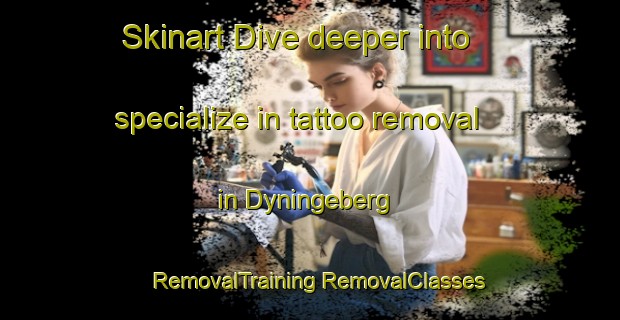 Skinart Dive deeper into specialize in tattoo removal in Dyningeberg | #RemovalTraining #RemovalClasses #SkinartTraining-Sweden