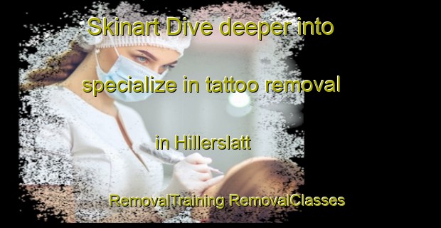 Skinart Dive deeper into specialize in tattoo removal in Hillerslatt | #RemovalTraining #RemovalClasses #SkinartTraining-Sweden