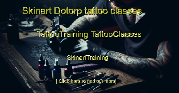 Skinart Dotorp tattoo classes | #TattooTraining #TattooClasses #SkinartTraining-Sweden