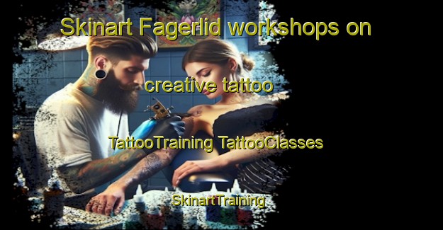 Skinart Fagerlid workshops on creative tattoo | #TattooTraining #TattooClasses #SkinartTraining-Sweden