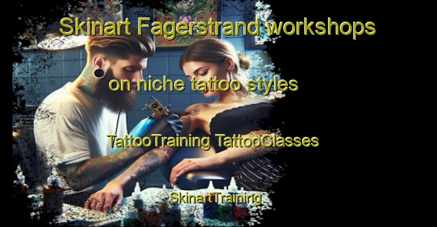 Skinart Fagerstrand workshops on niche tattoo styles | #TattooTraining #TattooClasses #SkinartTraining-Sweden