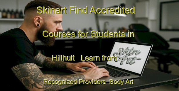 Skinart Find Accredited Courses for Students in Hillhult - Learn from Recognized Providers | Body Art Qualification Authority | BAQA-Sweden