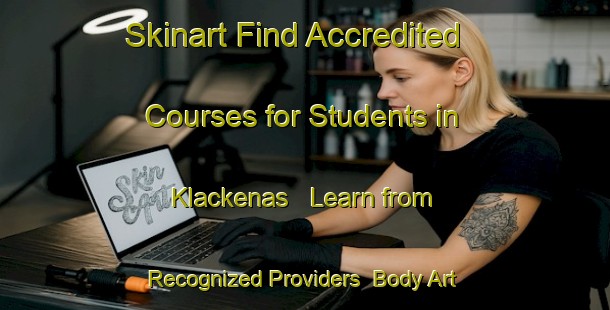 Skinart Find Accredited Courses for Students in Klackenas - Learn from Recognized Providers | Body Art Qualification Authority | BAQA-Sweden