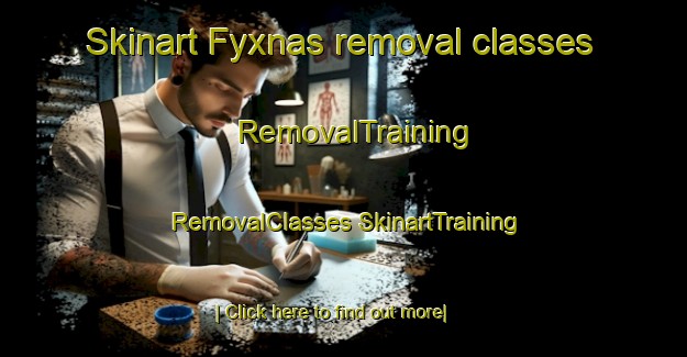 Skinart Fyxnas removal classes | #RemovalTraining #RemovalClasses #SkinartTraining-Sweden