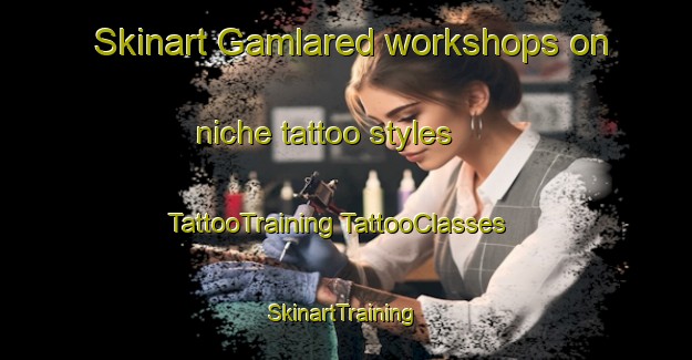 Skinart Gamlared workshops on niche tattoo styles | #TattooTraining #TattooClasses #SkinartTraining-Sweden