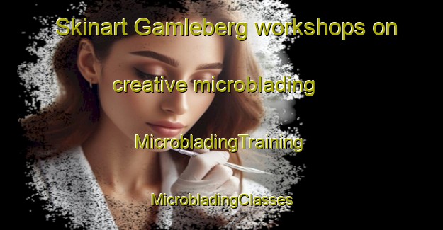 Skinart Gamleberg workshops on creative microblading | #MicrobladingTraining #MicrobladingClasses #SkinartTraining-Sweden