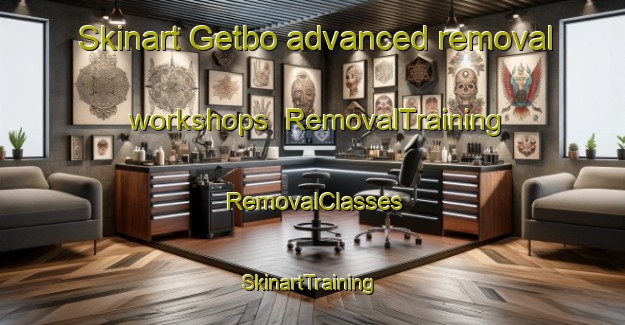 Skinart Getbo advanced removal workshops | RemovalTraining | RemovalClasses | SkinartTraining-Sweden
