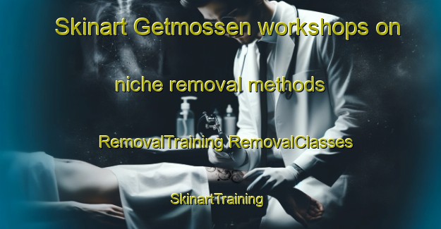 Skinart Getmossen workshops on niche removal methods | #RemovalTraining #RemovalClasses #SkinartTraining-Sweden