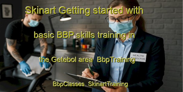 Skinart Getting started with basic BBP skills training in the Getebol area | BbpTraining | BbpClasses | SkinartTraining-Sweden
