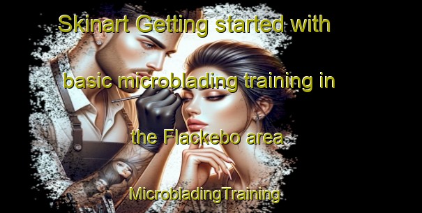 Skinart Getting started with basic microblading training in the Flackebo area | MicrobladingTraining | MicrobladingClasses | SkinartTraining-Sweden
