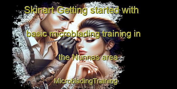 Skinart Getting started with basic microblading training in the Nunnas area | MicrobladingTraining | MicrobladingClasses | SkinartTraining-Sweden