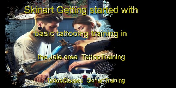 Skinart Getting started with basic tattooing training in the Jala area | TattooTraining | TattooClasses | SkinartTraining-Sweden